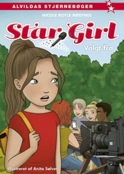 Star Girl 22: Valgt Fra