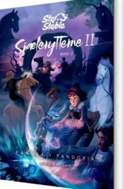 Star Stable: Sjælerytterne 2 Bind 2 - Fanget I Pandoria