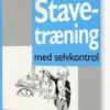 Stavetræning Med Selvkontrol, 6-2