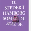 111 Steder I Hamborg Som Du Skal Se