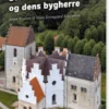 Store Heddinge Kirke Og Dens Bygherre