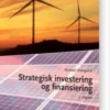 Strategisk Investering Og Finansiering
