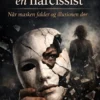 Strukturen Af En Narcissist