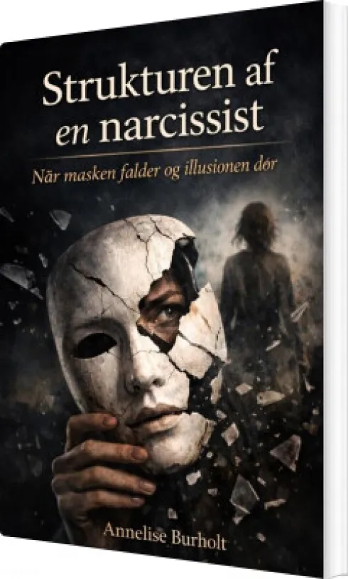 Strukturen Af En Narcissist