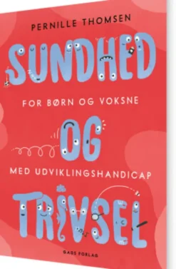 Sundhed Og Trivsel For Børn Og Voksne Med Udviklingshandicap