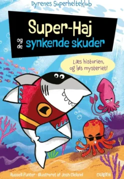 Super-Haj Og De Synkende Skuder