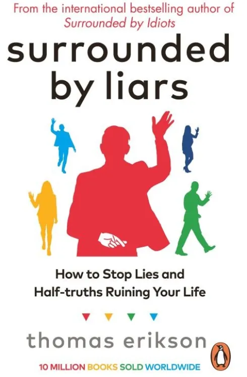 Surrounded By Liars