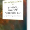 Symbol, Analyse, Virkelighed