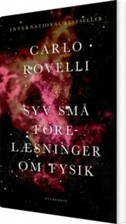 Syv Små Forelæsninger Om Fysik