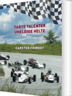 Tabte Talenter - Uheldige Helte