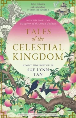 Tales Of The Celestial Kingdom