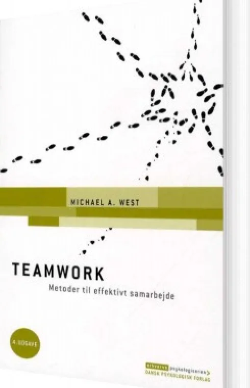 Teamwork - Metoder Til Effektivt Samarbejde, 4. Udgave