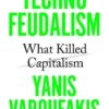 Technofeudalism