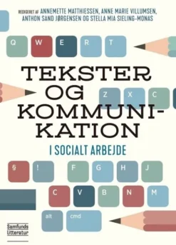 Tekster Og Kommunikation I Socialt Arbejde