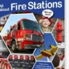 Tell Me More - All About Fire Stations