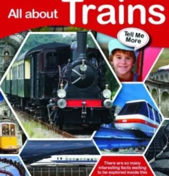 Tell Me More - All About Trains