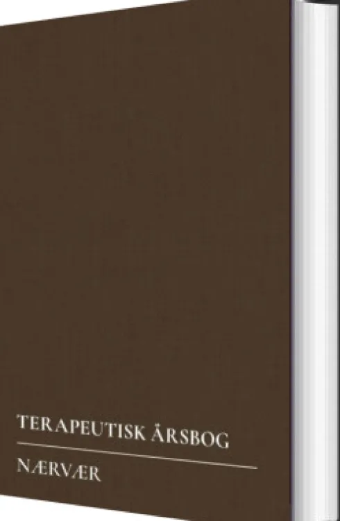 Terapeutisk Årsbog, Nærvær