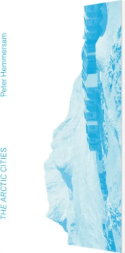 The Arctic Cities
