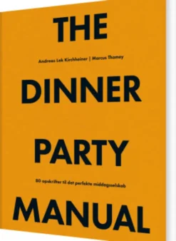The Dinner Party Manual