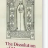 The Dissolution Of Monasteries
