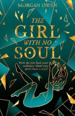 The Girl With No Soul