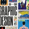 The History Of Graphic Design