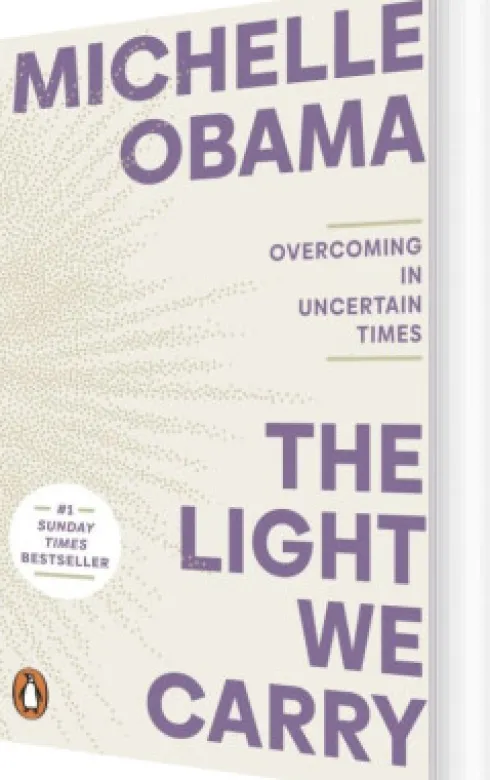 The Light We Carry: Overcoming In Uncertain Times