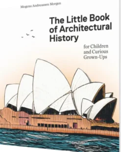 The Little Book Of Architectural History