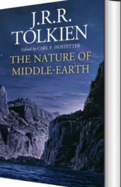 The Nature Of Middle-Earth