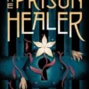 The Prison Healer