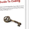 The Problem Solver's Guide To Coding