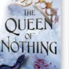 The Queen Of Nothing