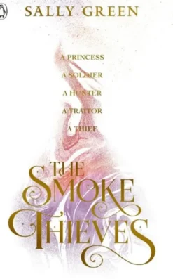 The Smoke Thieves