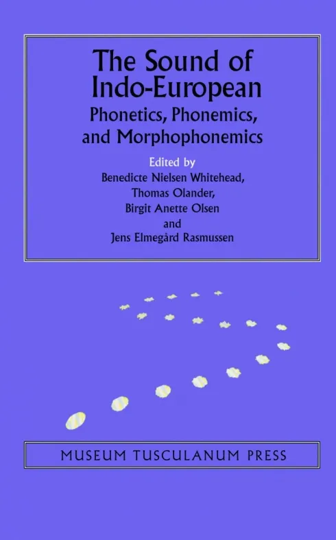 The Sound Of Indo-European