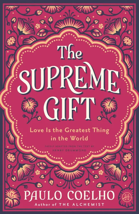 The Supreme Gift
