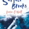 The Surface Breaks: A Reimagining Of The Little Mermaid