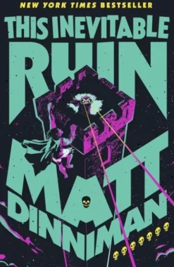 This Inevitable Ruin