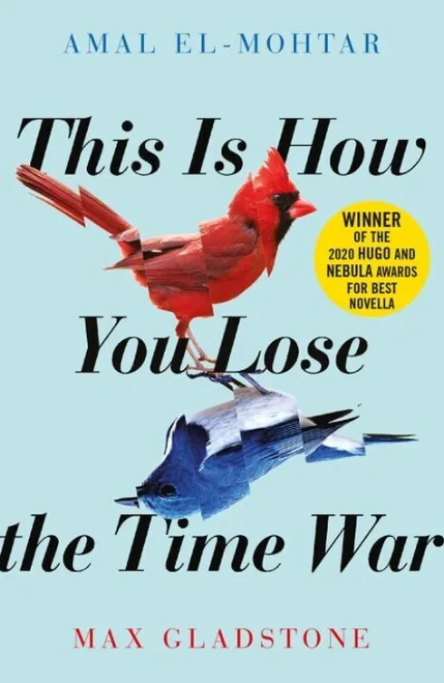 This Is How You Lose The Time War