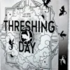 Threshing Day - Lad Være Med At Dø - Deluxe Edition