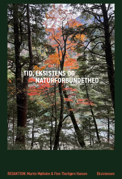 Tid, Eksistens Og Naturforbundethed