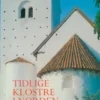 Tidlige Klostre I Norden Før 1200