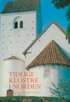 Tidlige Klostre I Norden Før 1200