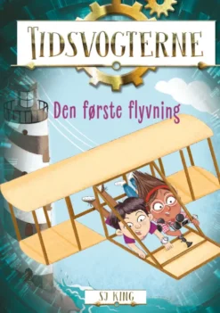 Tidsvogterne 1: Den Første Flyvning