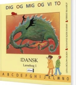 Tid Til Dansk 1.Kl. Dig Og Mig Og Vi To, Læsebog 1