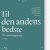 Til Den Andens Bedste