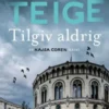 Tilgiv Aldrig