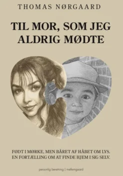 Til Mor, Som Jeg Aldrig Mødte