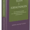 Tilsyn I Forvaltningen - Ph.D
