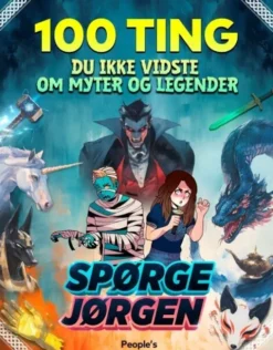 100 Ting Du Ikke Vidste Om Myter Og Legender