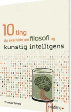 10 Ting Du Skal Vide Om Filosofi Og Kunstig Intelligens